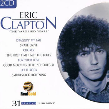 Eric Clapton – The Yardbird Years 2xCD