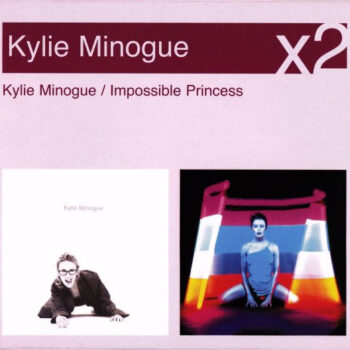 Kylie Minogue – Kylie Minogue / Impossible Princess 2xCD