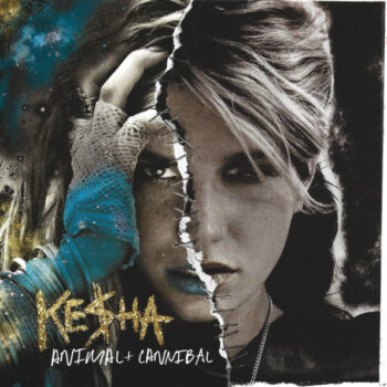 Ke$ha – Animal + Cannibal 2xCD