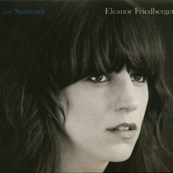 Eleanor Friedberger – Last Summer