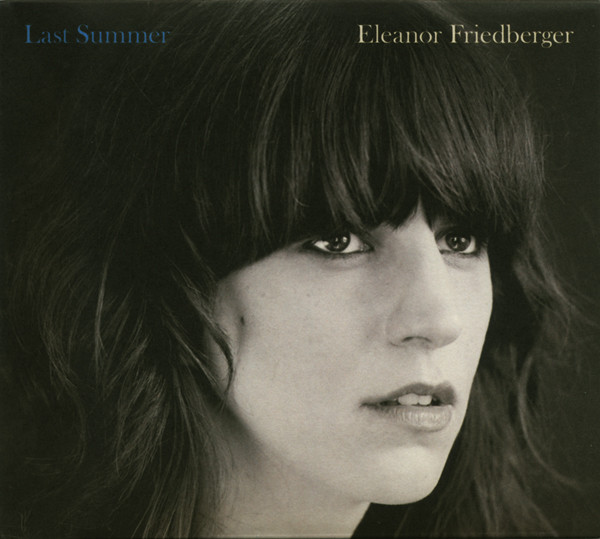 Eleanor Friedberger – Last Summer