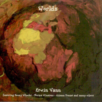 Erwin Vann – Worlds