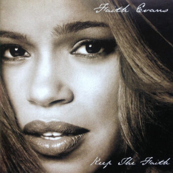 Faith Evans – Keep The Faith