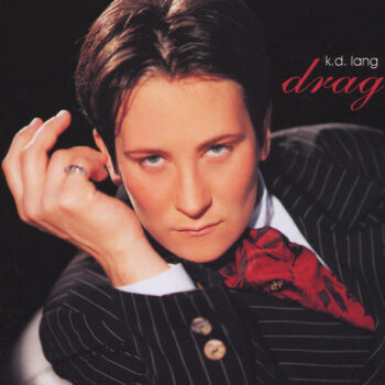 k.d. lang – Drag