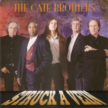 Cate Brothers band, The – Struck A Vein