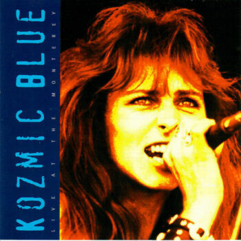 Kozmic Blue – Live At The Monterey