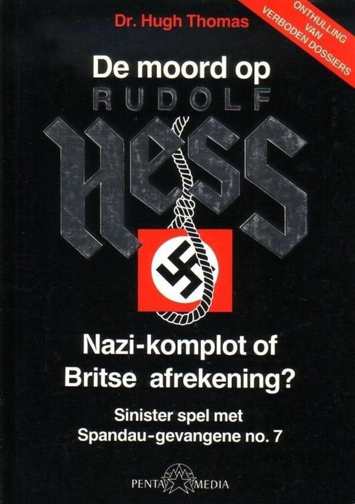 Thomas Hugh - De moord op Rudolf Hess