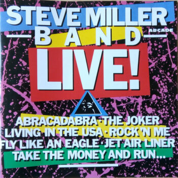 Steve Miller Band – Live !