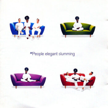 M People – Elegant Slumming