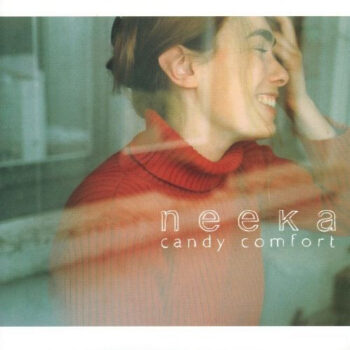 Neeka – Candy Comfort