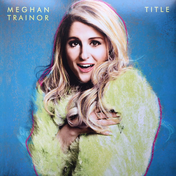 Meghan Trainor – Title