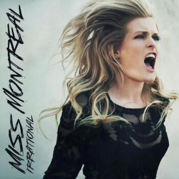 Miss Montreal – Irrational