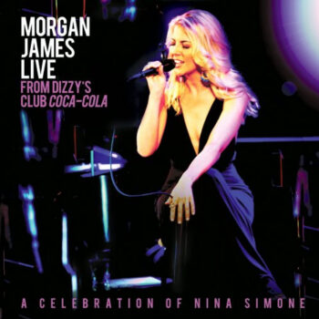 Morgan James – Morgan James Live from Dizzy's Club Coca-Cola