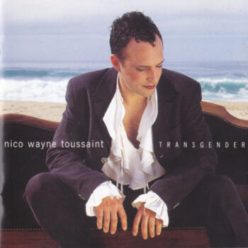 Nico Wayne Toussaint – Transgender