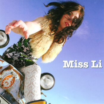 Miss Li – Miss Li