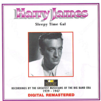 Harry James – Sleepy Time Gal 2xCD