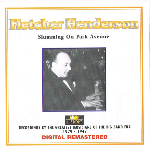 Fletcher Henderson – Slumming On Park Avenue 2xCD