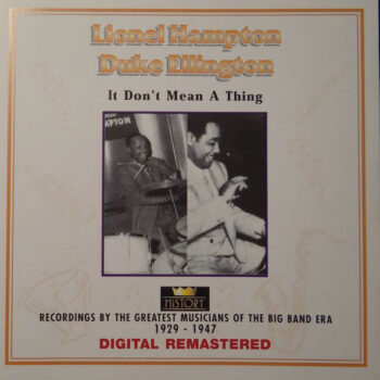 Lionel Hampton, Duke Ellington – It Don't Mean A Thing 2xCD