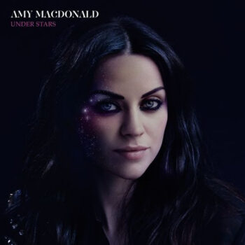 Amy MacDonald – Under Stars