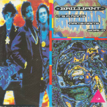Brilliant ‎– It's A Man's Man's Man's World