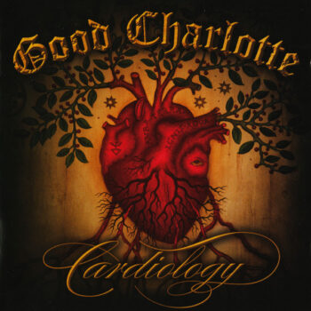 Good Charlotte – Cardiology