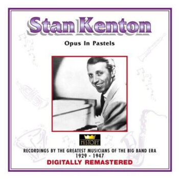 Stan Kenton – Opus In Pastels 2xCD