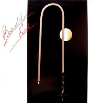 Beautiful Bend – Make That Feeling Come Again!