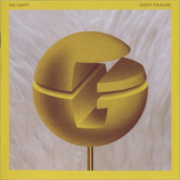 Happy, The – Guilty Pleasure