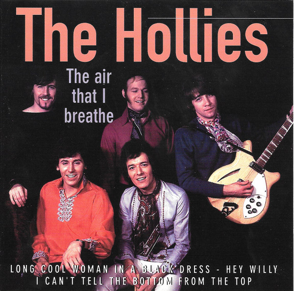 Hollies, The – The Air That I Breathe
