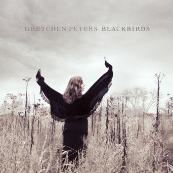 Gretchen Peters – Blackbirds