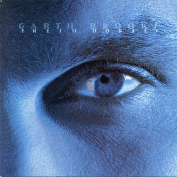 Garth Brooks – Fresh Horses