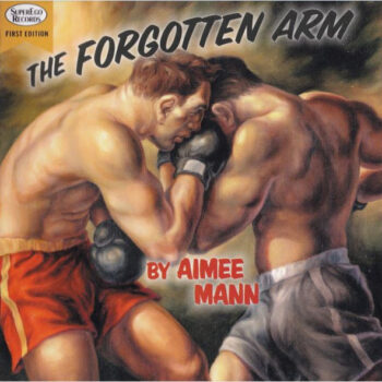 Aimee Mann – The Forgotten Arm