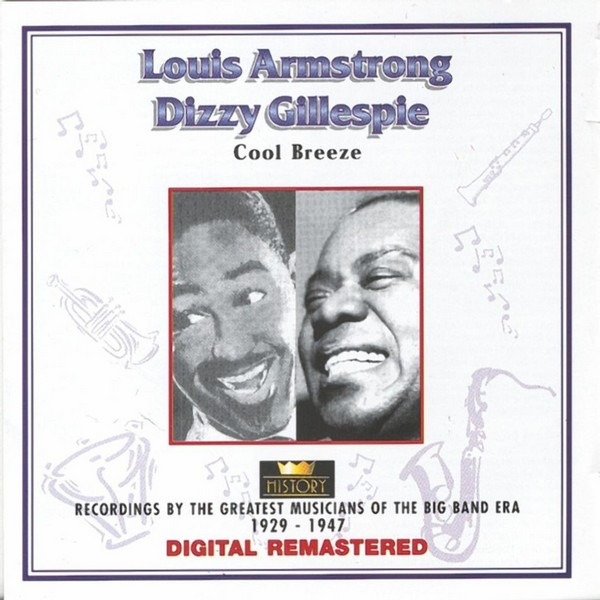 Louis Armstrong / Dizzy Gillespie – Cool Breeze 2xCD