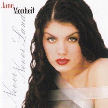 Jane Monheit – Never Never Land