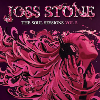 Joss Stone – The Soul Sessions Vol 2