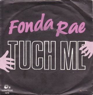 Fonda Rae – Tuch Me