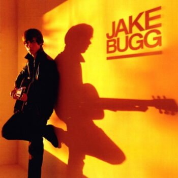 Jake Bugg – Shangri La