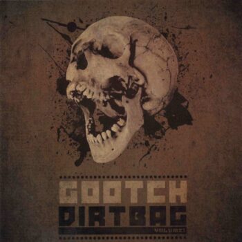 Gootch – Dirtbag: Volume1