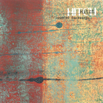 Hitch – Triggered Backwards