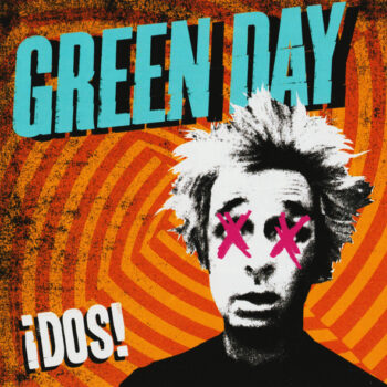 Green Day – ¡Dos!