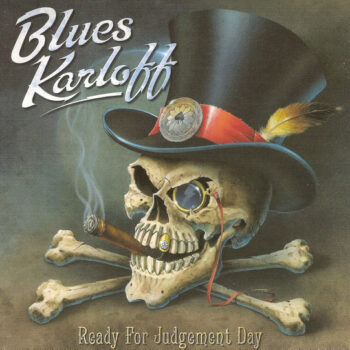 Blues Karloff – Ready For Judgement Day