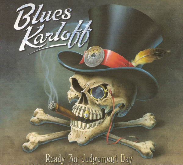 Blues Karloff – Ready For Judgement Day
