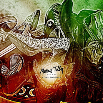Marius Tilly Band – Come Together