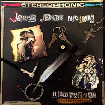 Jared James Nichols – Highwayman