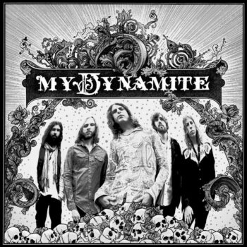 My Dynamite – My Dynamite