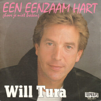 Will Tura – Een Eenzaam Hart (Hoor Je Niet Breken)