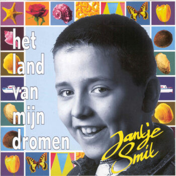 Jantje Smit – Het Land Van Mijn Dromen