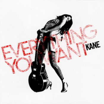 Kane – Everything You Want