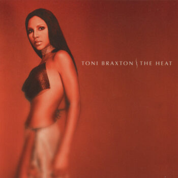 Toni Braxton – The Heat