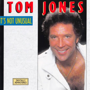 Tom Jones – It's Not Unusual